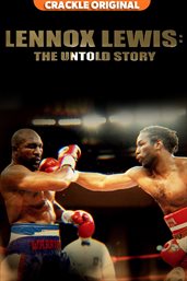Lennox lewis: the untold story : The Untold Story cover image
