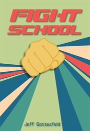 Fight school cover image