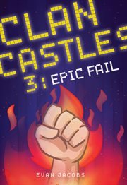 Clan castles 3: epic fail cover image