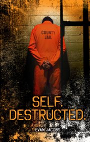 Self. Destructed cover image