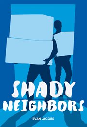 Shady neighbors cover image