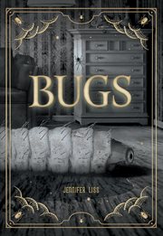 Bugs : White Lightning Mysteries cover image