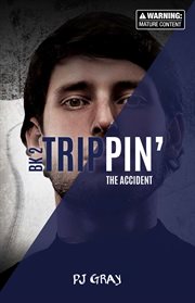 The Accident : Trippin' cover image