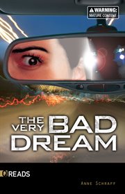 The Very Bad Dream : Q Reads cover image