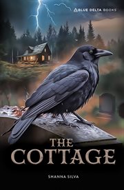 The Cottage : Blue Delta Fiction cover image