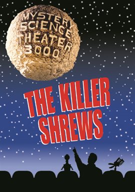 mystery science theater 3000 the killer shrews