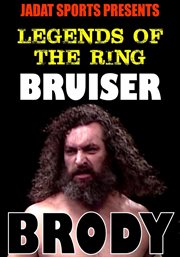 Legends of the ring: bruiser brody cover image
