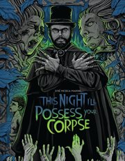 This Night I'll Possess Your Corpse
