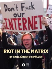 Riot in the Matrix cover image
