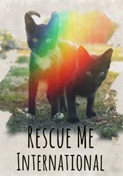 Rescue me : international cover image