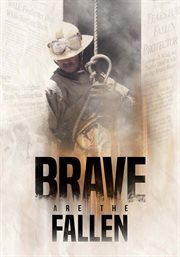 Brave are the fallen cover image