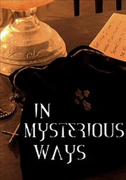 In mysterious ways cover image