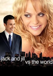 Jack and jill vs. the world cover image