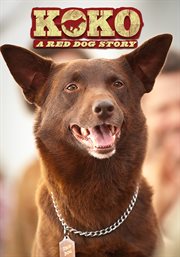 Koko: A Red Dog Story cover image