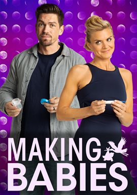 Making Babies (2019) Movie - hoopla