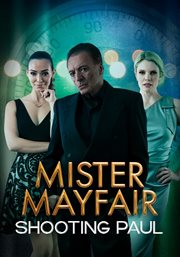 Mister mayfair: shooting paul cover image