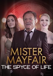 Mister mayfair: the spyce of life cover image