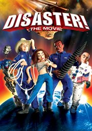 Disaster! The Movie cover image
