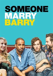 Someone Marry Barry cover image