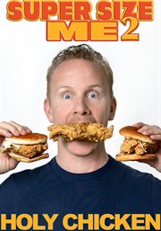 Super size me 2. Holy Chicken cover image