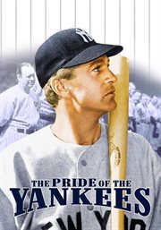 The Pride of the Yankees cover image