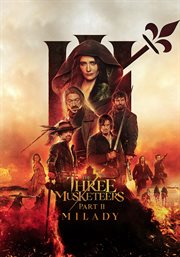 The Three Musketeers - Part II: Milady