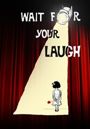 Wait for your laugh cover image