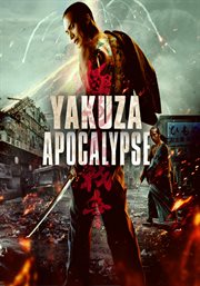 Gokudō daisensō =: Yakuza apocalypse cover image
