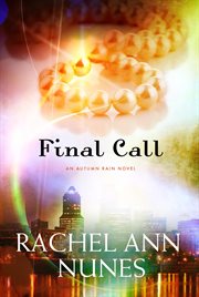 Final call : an Autumn Rain novel cover image
