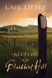 Keepers of Blackbird Hill cover image