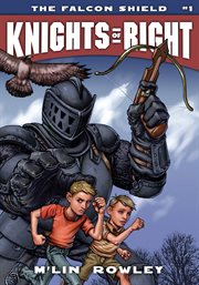 The Falcon Shield : Knights of Right cover image