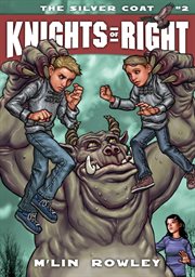 The Silver Coat : Knights of Right cover image