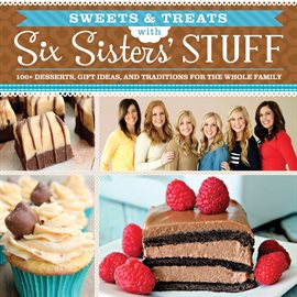 Cover image for Sweets & Treats with Six Sisters' Stuff