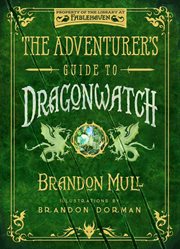 The Adventurer's Guide to Dragonwatch : Dragonwatch cover image