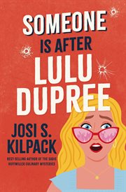 Someone Is After Lulu Dupree cover image