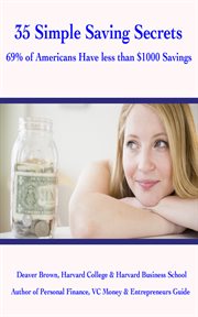 35 Simple Saving Secrets 35 Simple Saving Secrets