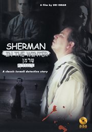 Sherman in the winter: a classic Israeli detective story cover image