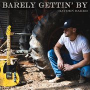 Barely Gettin' By cover image