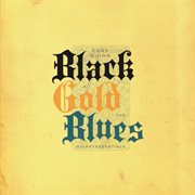 Black Gold Blues cover image