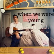 When We Were Young cover image