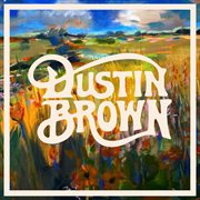 Dustin Brown cover image