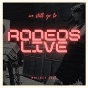 RODEOS LIVE cover image