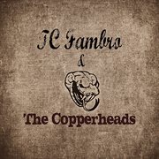 Tc fambro & the copperheads cover image