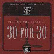 Tipping the scale vol. 2 (30 for 30) cover image