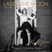 Lasso the moon volume 1 cover image