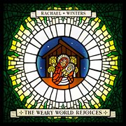 The weary world rejoices cover image
