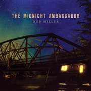 The midnight ambassador cover image