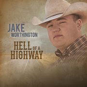Hell Of A Highway cover image