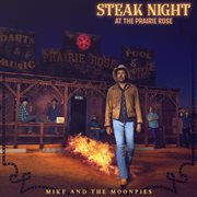 Steak night at the Prairie Rose cover image