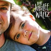 The Jubilee Waltz cover image